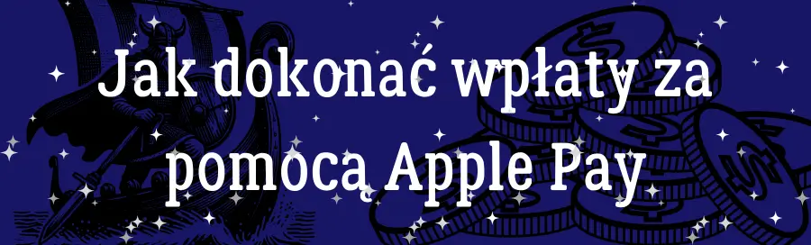 Jak dokonać wpłaty za pomocą Apple Pay